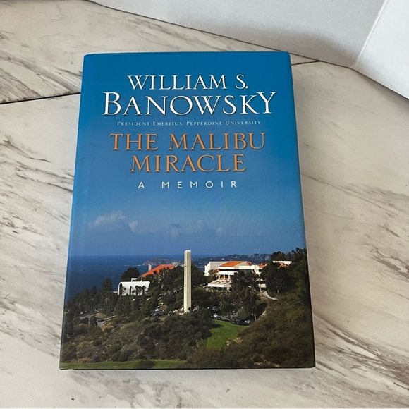 The Malibu Miracle: A Memoir Hardcover Pepperdine University - Picture 1 of 16